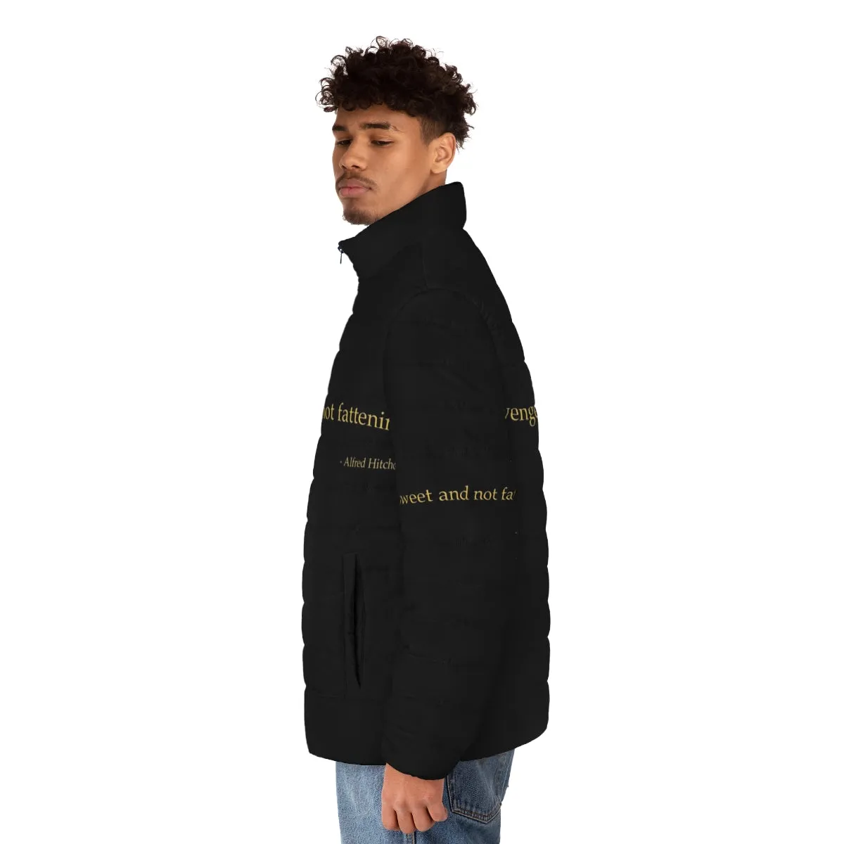 Alfred Hitchcock Quote "Sweet Revenge" Puffer Jacket